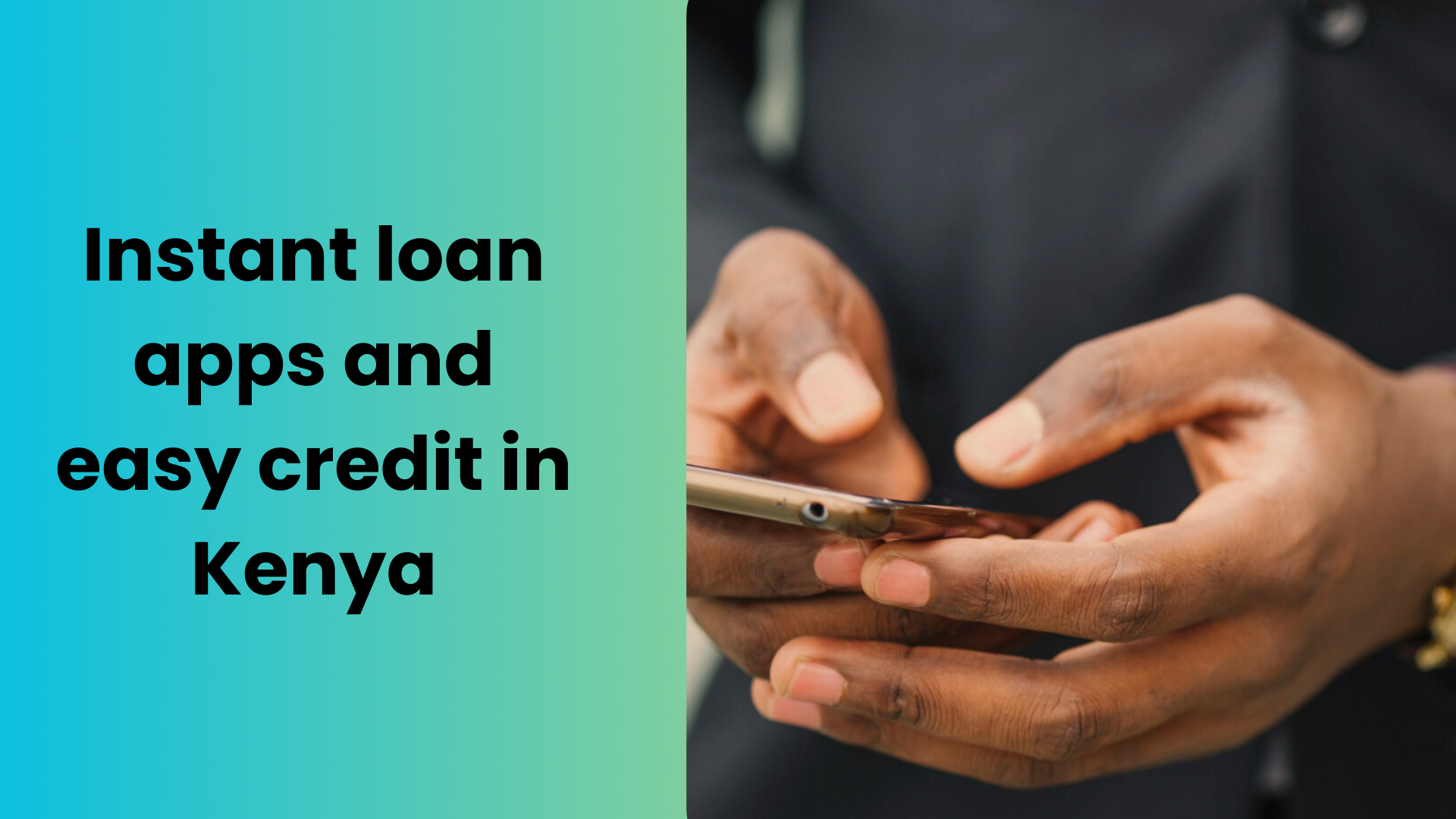 Instant loan app and easy credit in Kenya in 2026